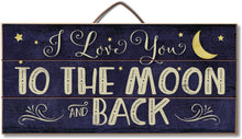 Load image into Gallery viewer, Highland Home I Love You to The Moon Slatted Pallet Wood Sign Made in The USA
